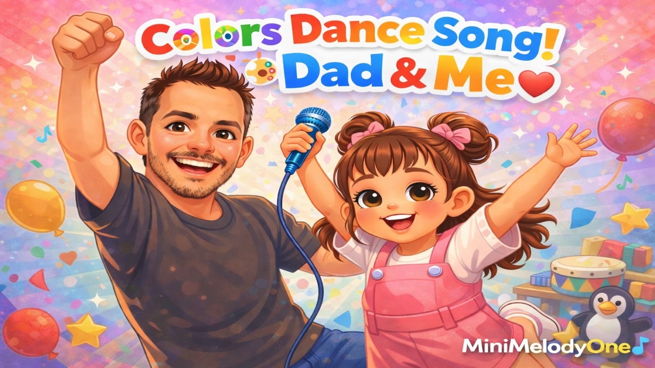 Colors Dance Song 🎨 | Dad & Me | MiniMelodyOne