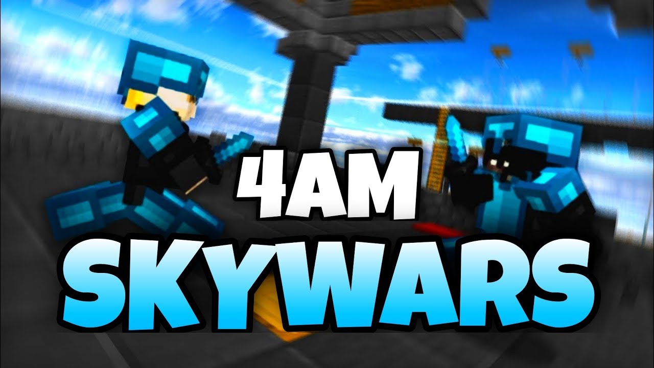 Skywars, but its 4 am and im drunk