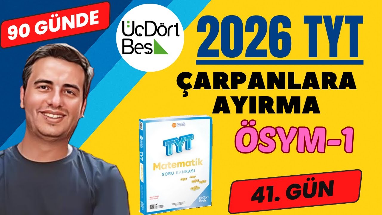 ÇARPANLARA AYIRMA | ÖSYM-1 | 41. GÜN | 90 GÜNDE 345 TYT MATEMATİK SORU BANKASI ÇÖZÜMLERİ | 2026 #345