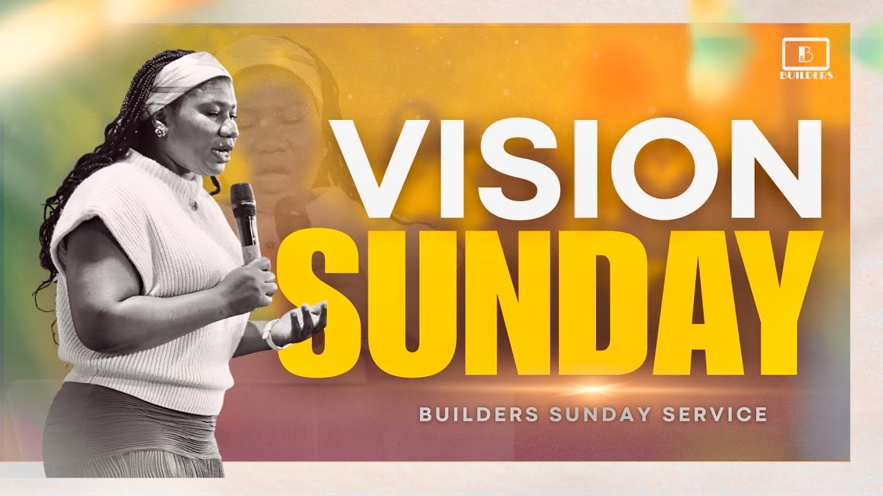 Builders Vision Sunday Service || Pastor Tolu Ade