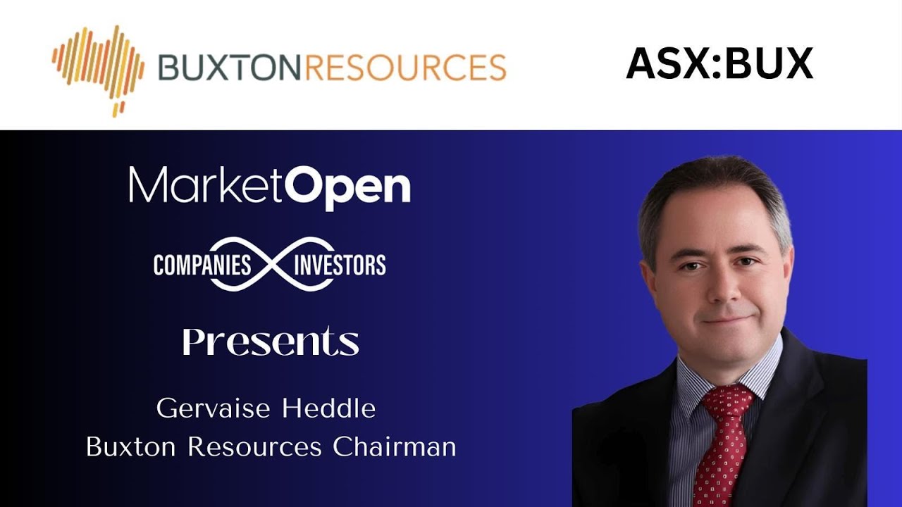 Buxton Resources (ASX:BUX) Chairman Gervaise Heddle on Portfolio Strategy and Next Steps