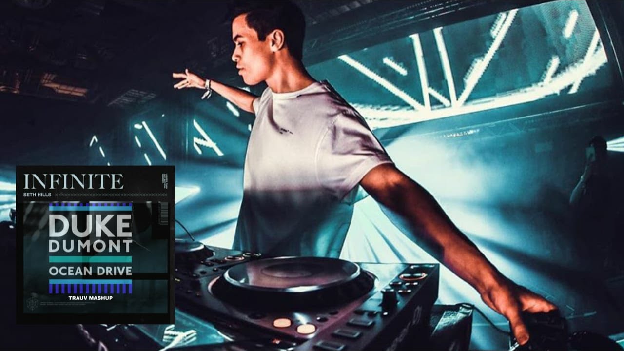 Seth Hills Vs Duke Dumont - Infinite Ocean Drive (Trauv Mashup)