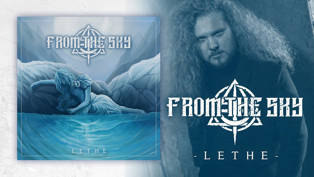 FROM THE SKY - Lethe (Official Music Video)