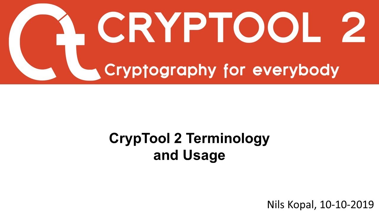 02 - CrypTool 2 Terminology and Usage (CrypTool 2 Development Series)
