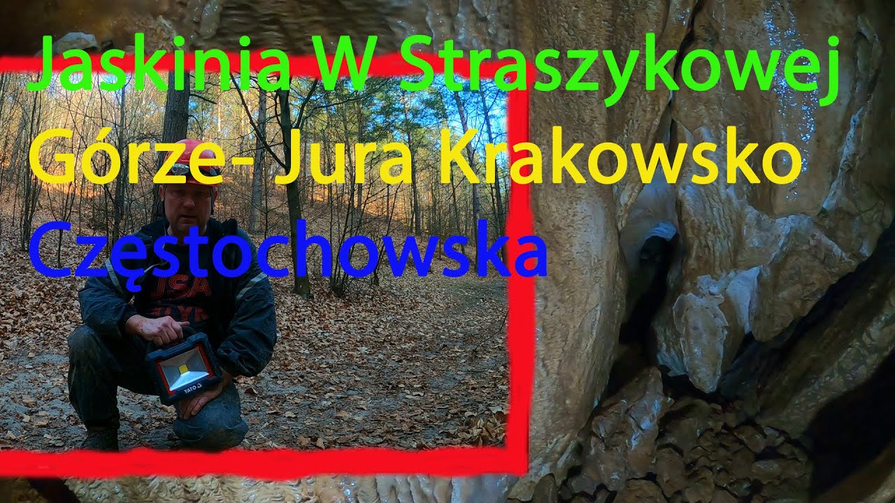Jaskinia W Straszykowej Górze Jura Krakowsko Częstochowska