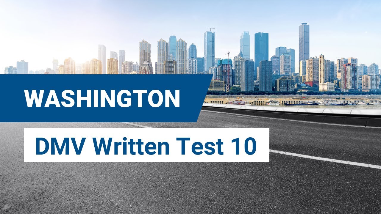 2024 Washington DMV Written Test #10