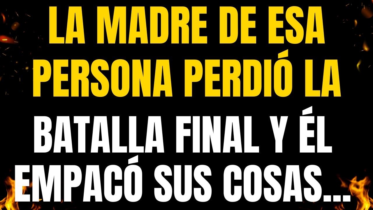 💌❤️¡MENSAJES DE LOS ÁNGELES PARA TI! LA MADRE DE ESA PERSONA PERDIÓ LA BATALLA FINAL Y ÉL EMPACÓ SUS