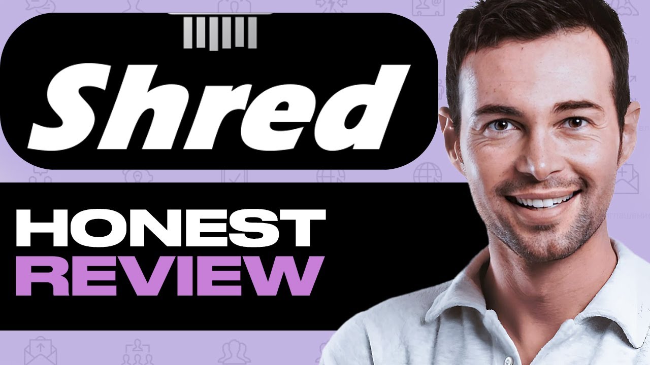 Shred Honest Review - Watch Before Using