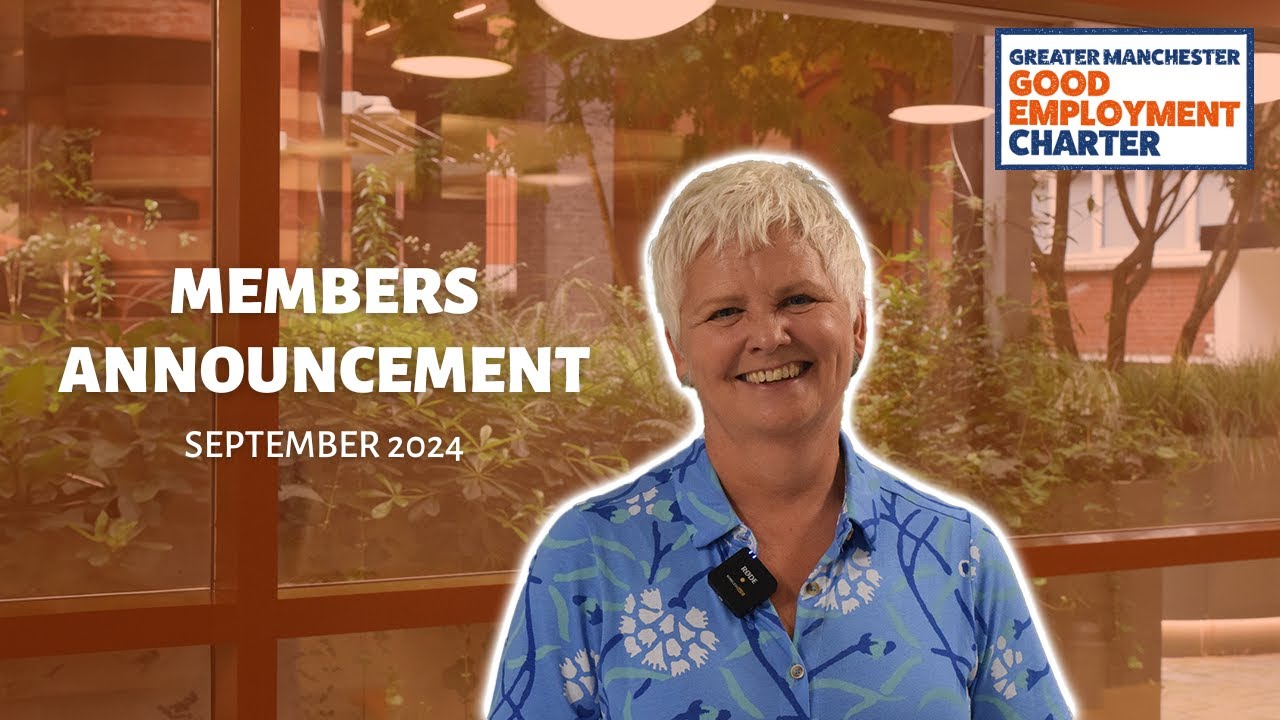 New Members Announced by Gillian Drakeford, Greater Manchester Good Employment Charter Board Member