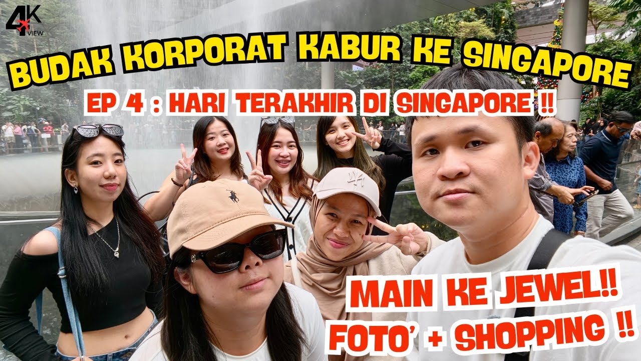 HARI TERAKHIR DI SINGAPORE SEBELUM PULANG BATAM ‼️ JALAN JALAN DI JEWEL CHANGI ‼️