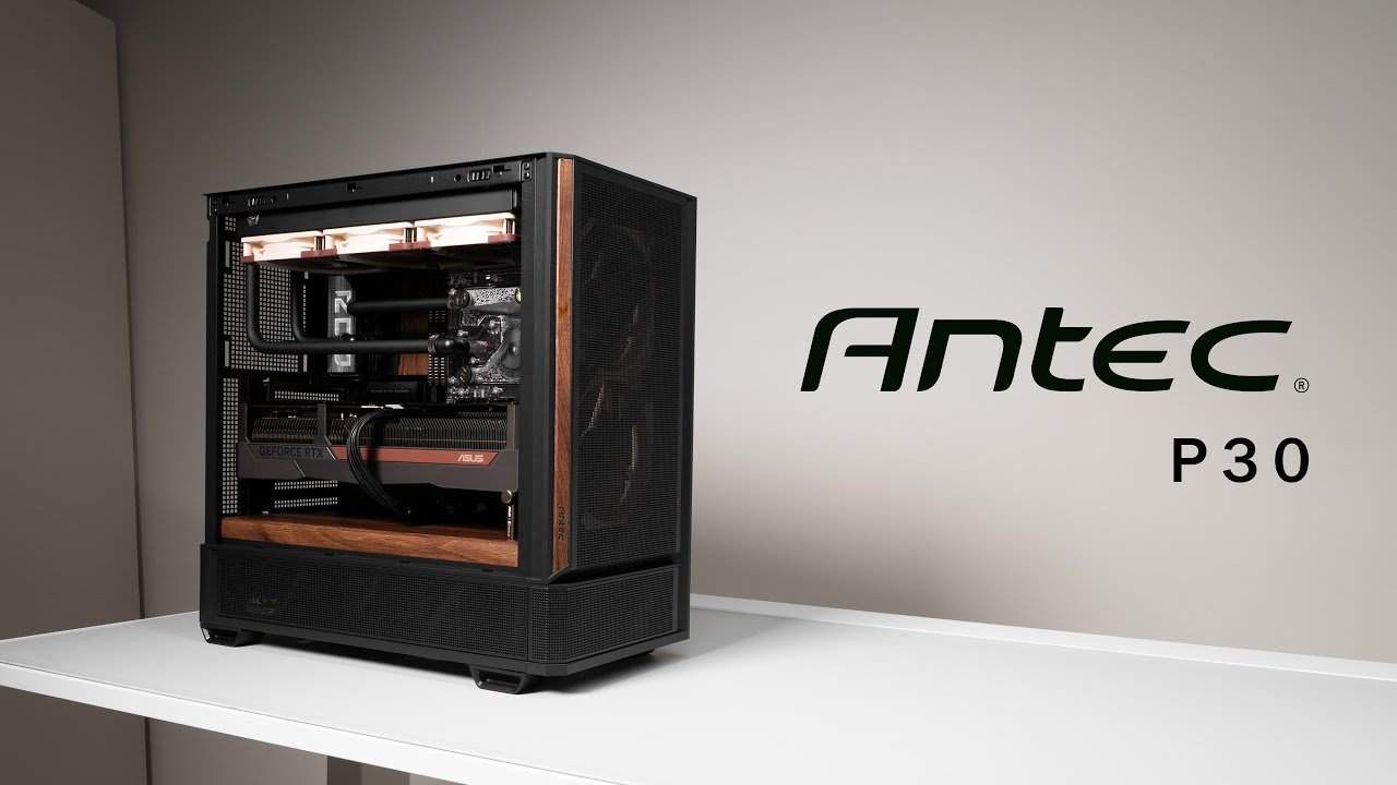 I know you like wood – Antec P30 Water Cooling Timelapse Build