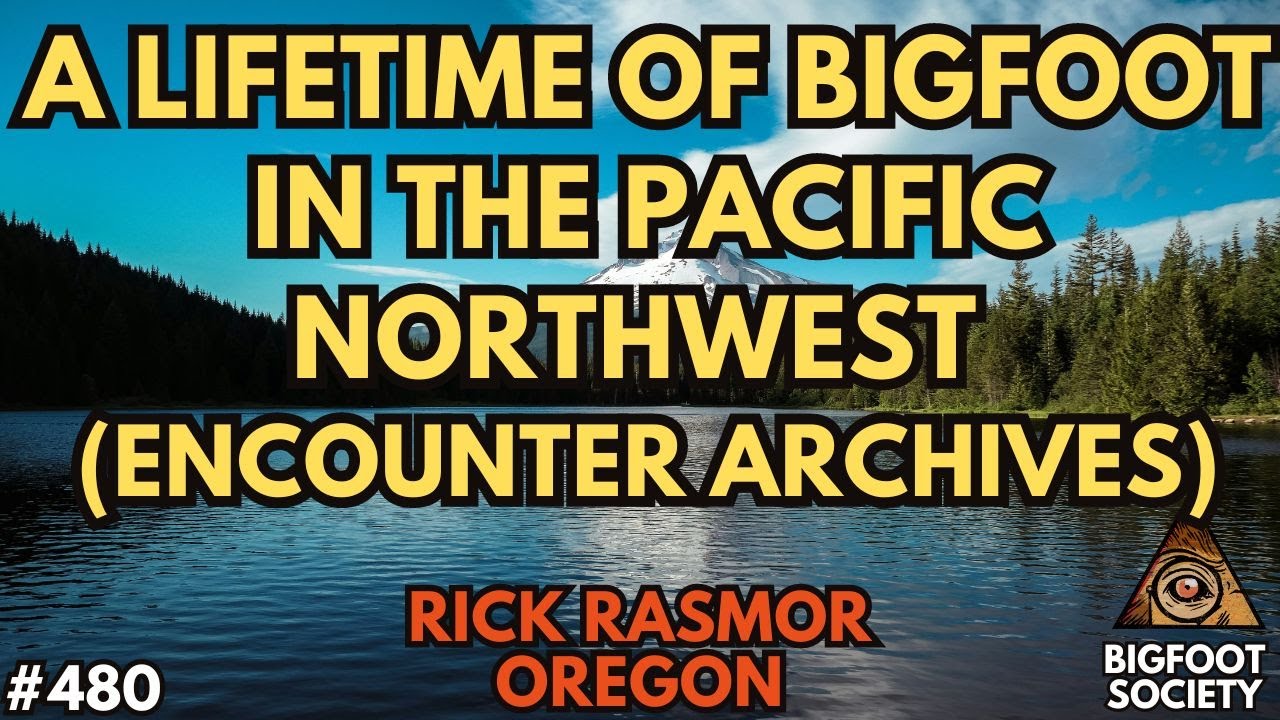 Exploring Bigfoot Legends: Personal Tales and Encounters (Encounter Archives) | Bigfoot Society 480