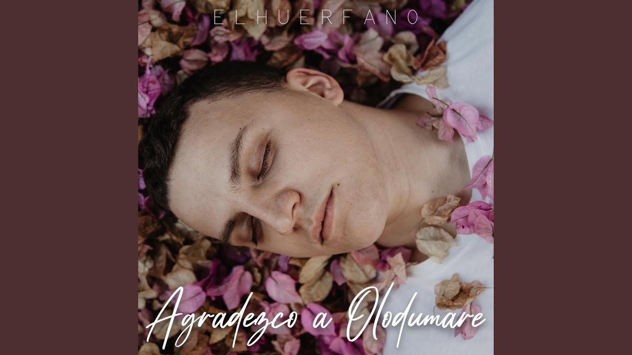 Agradezco A Olodumare