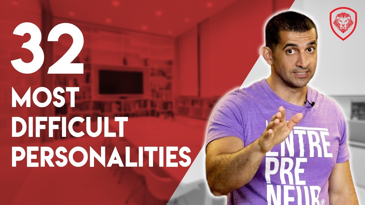 32 Difficult Personalities to Work With