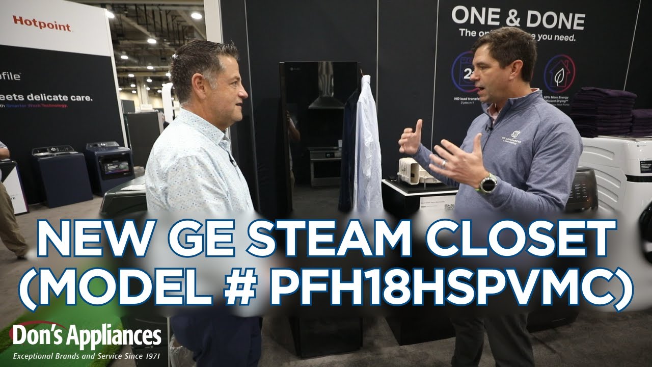 NEW GE Steam Closet (Model # PFH18HSPVMC)