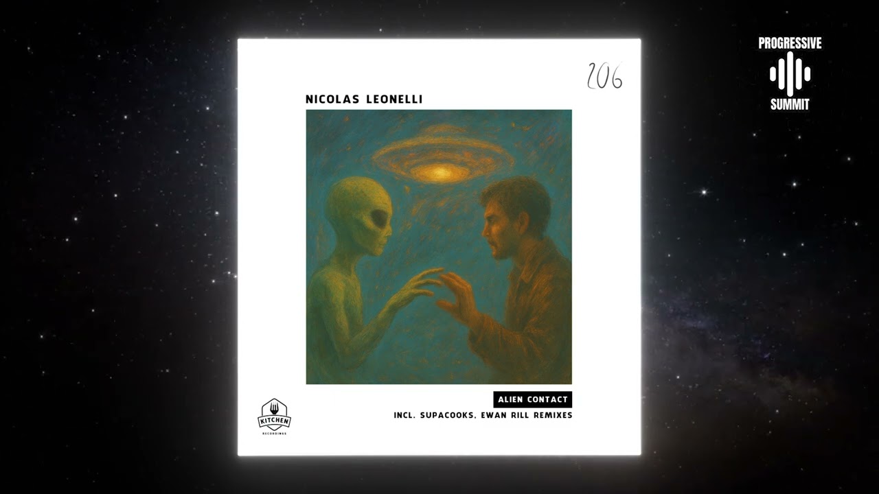 Nicolas Leonelli - Alien Contact (Original Mix) [Kitchen Recordings]