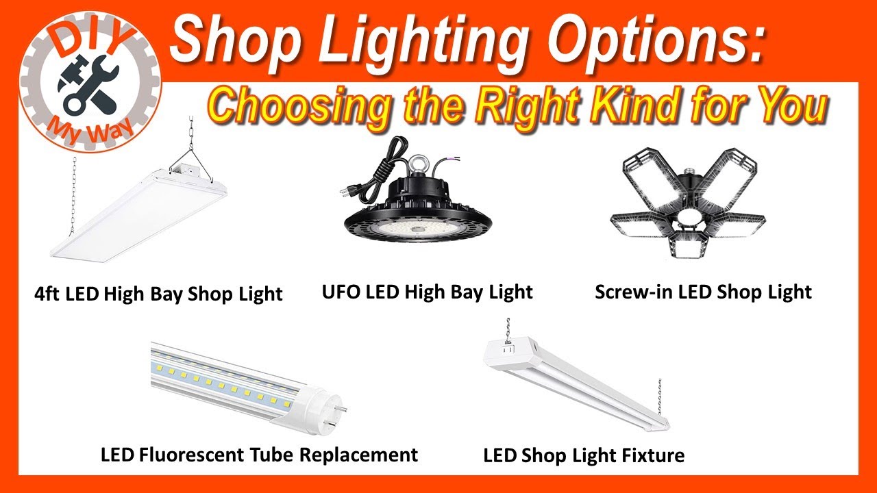 Shop Lighting Options: Choosing the Right Kind for Your Shop (#154)