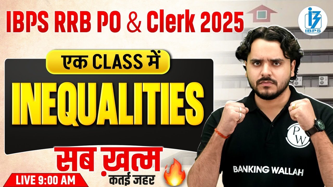 IBPS RRB PO & Clerk 2025 | Inequalities Reasoning One Shot | RRB PO & Clerk Reasoning | by Vidhu Sir