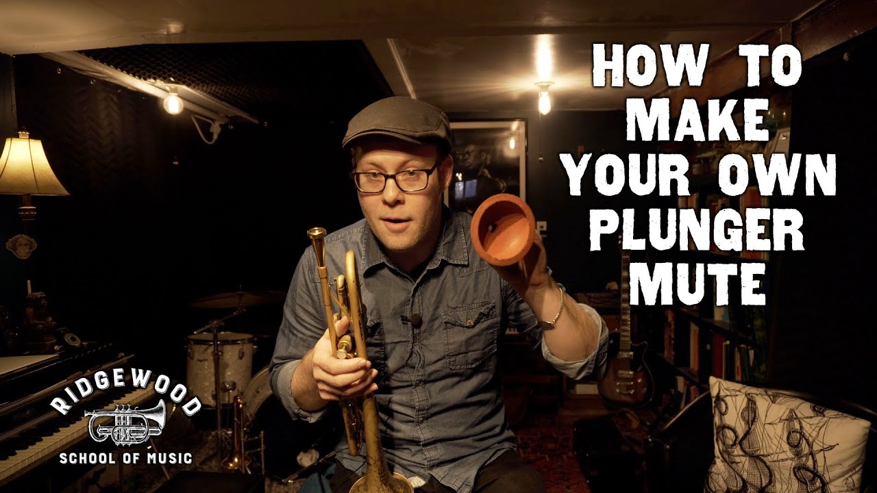 How to Make Your Own Trumpet Plunger Mute