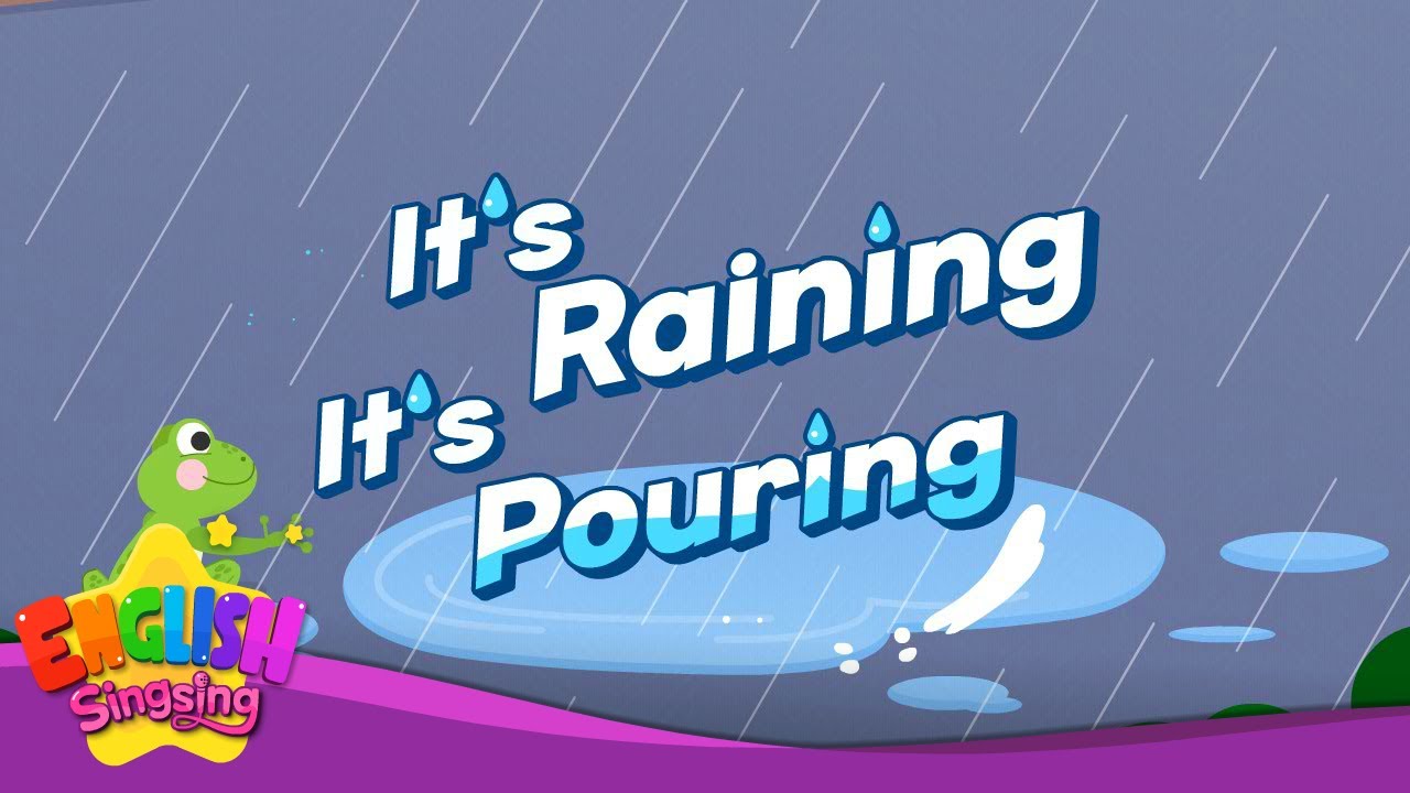 It's raining, it's pouring - Nursery Rhymes - English Song For Kids