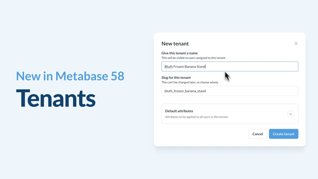 New in Metabase v58: Tenants