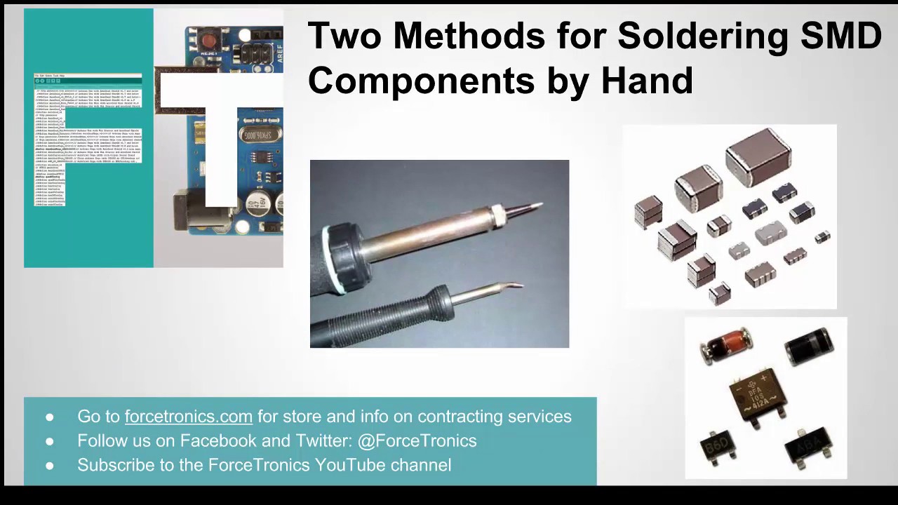 Two Methods for Soldering Surface Mount Components by Hand