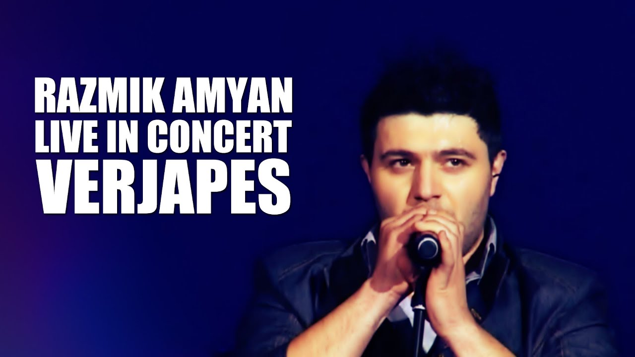 Razmik Amyan - Verjapes ( Live in Concert )