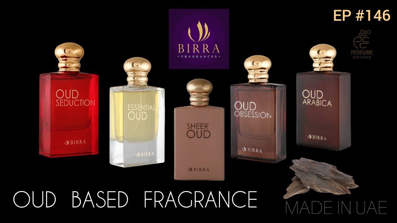 Oud Fragrance for Oud Lover's || BIRRA || Best Oud Perfumes || Episode #146