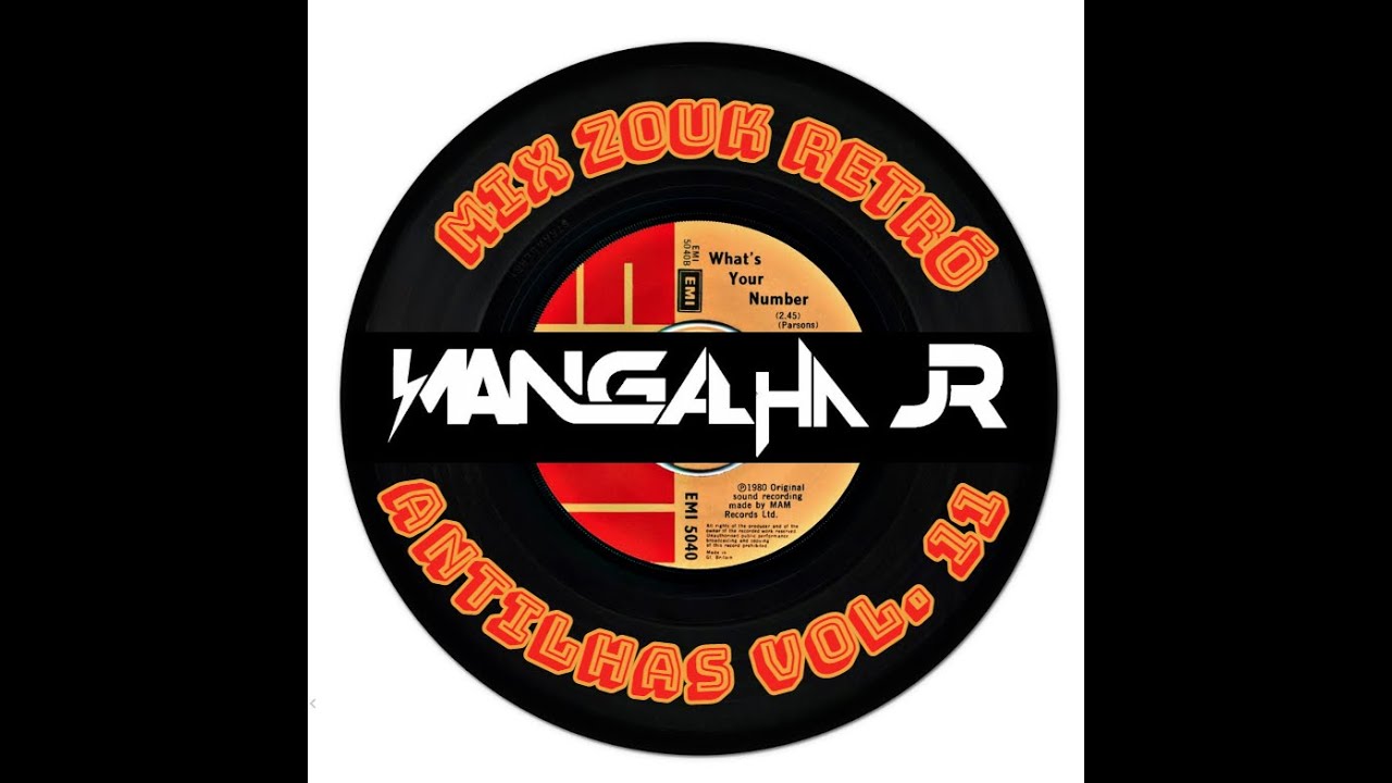 MIX ZOUK RETRO ANTILHAS VOL.11 DJ MANGALHA JR