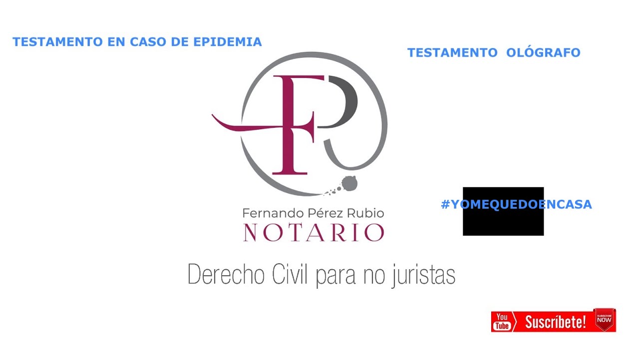 TESTAMENTO EN CASO DE EPIDEMIA