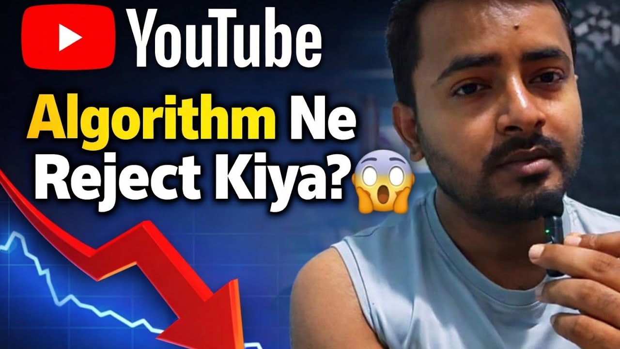YouTube Algorithm Se Bahar Hone Ka Dar | Kya Aapka Channel Bhi Risk Mein Hai? 😱 