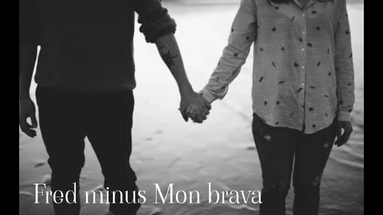 Fred minus--Мон брава