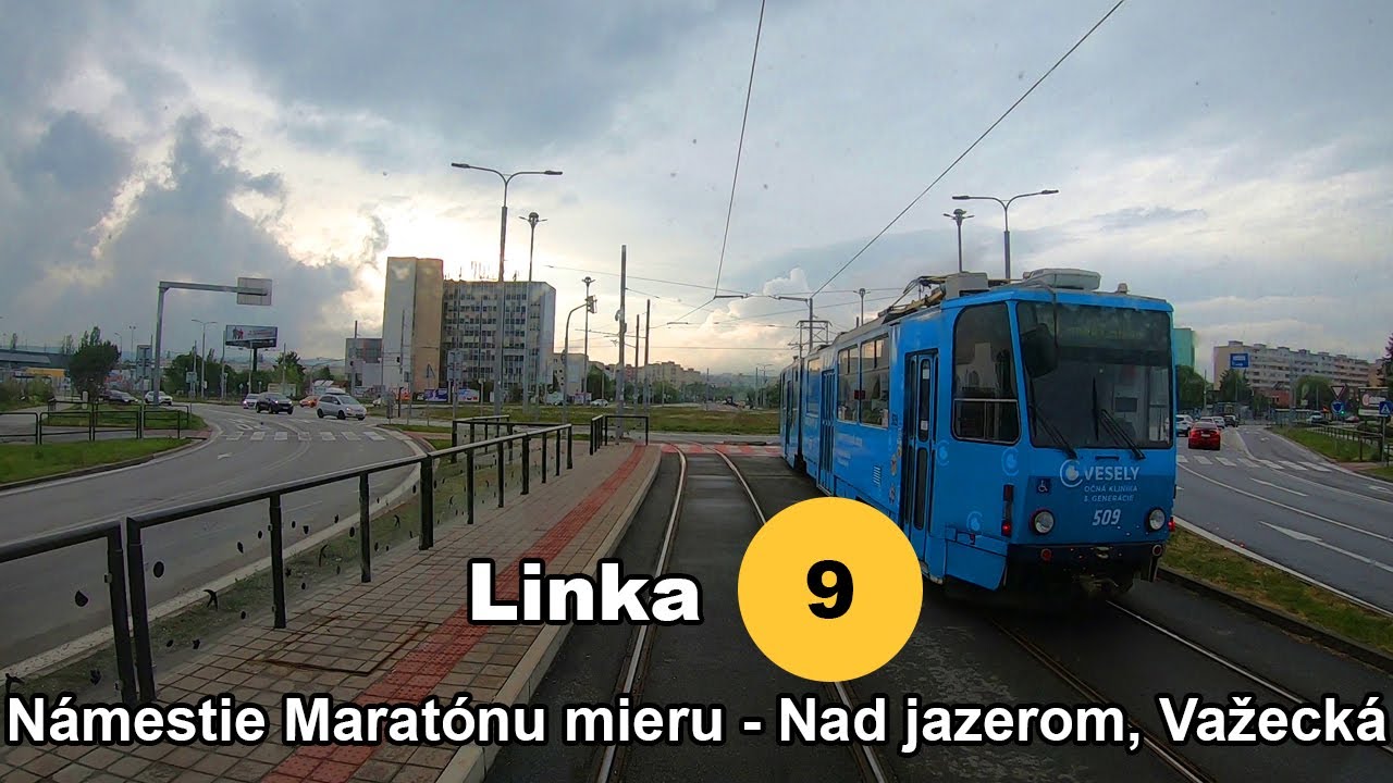 KOŠICE TRAM | Linka 9 Námestie Maratónu mieru - Nad jazerom, Važecká