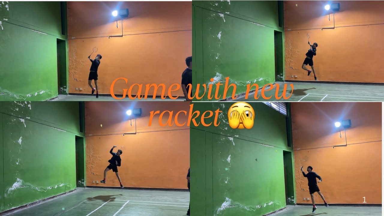 Naya racket se pehla game 🥳
