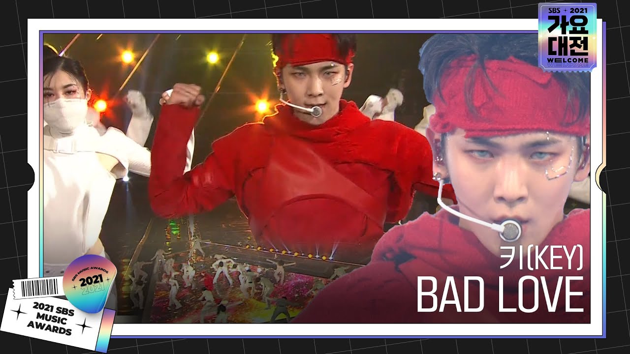 키(KEY), 개성 넘치는 매력의 ‘BAD LOVE’ 무대♬ㅣ2021 SBS 가요대전(2021sbsgayo)ㅣSBS ENTER.