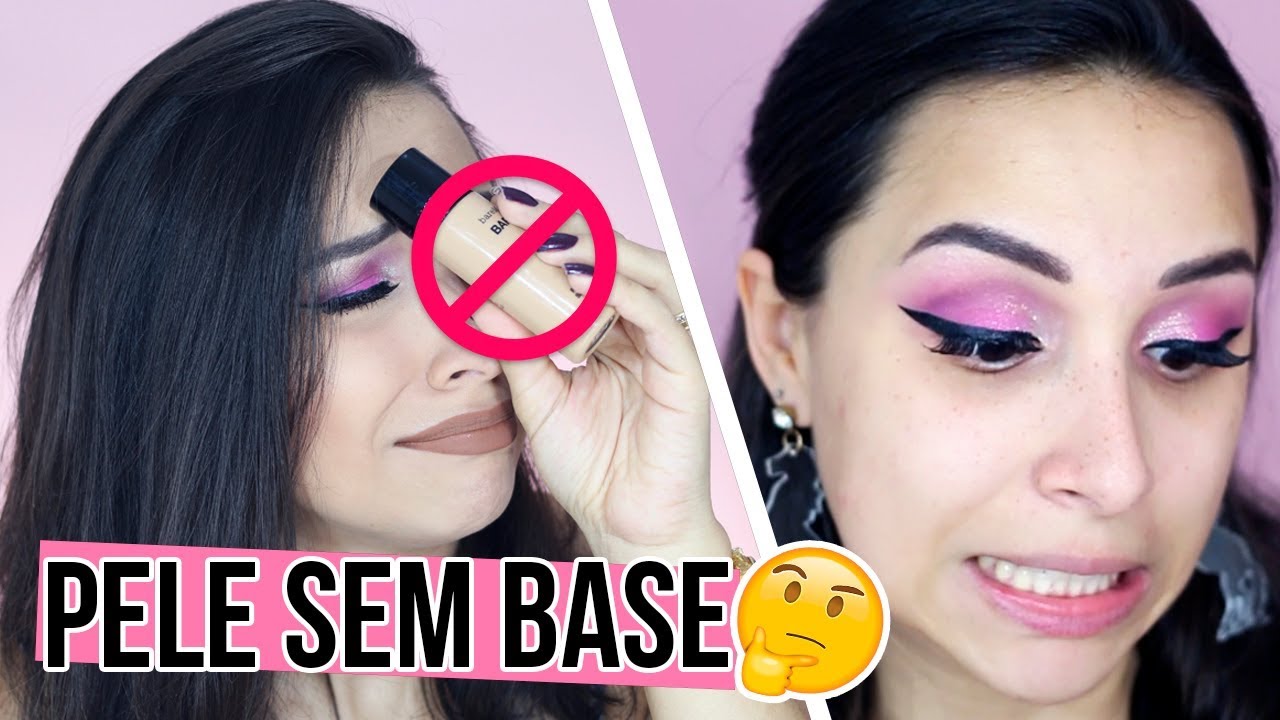 MAQUIAGEM PERFEITA SEM USAR BASE | Será que tem jeito?