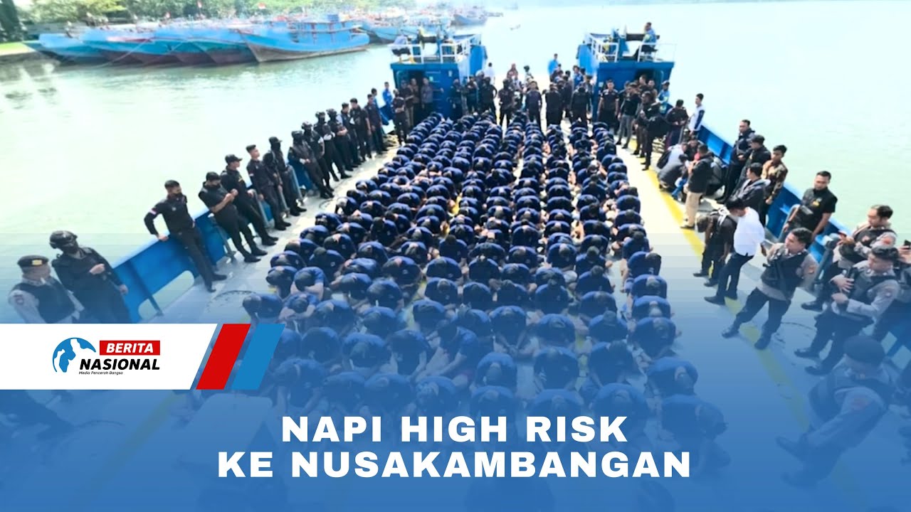 Napi High Risk ke Nusakambangan