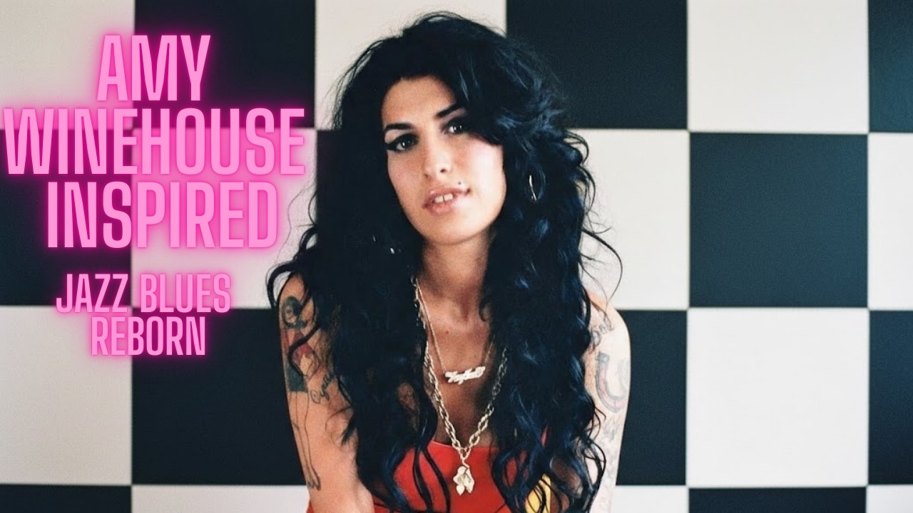 Amy Winehouse  Inspired Jazz & Blues Reborn I The Blues 🌹 Original Music by Neon Romance