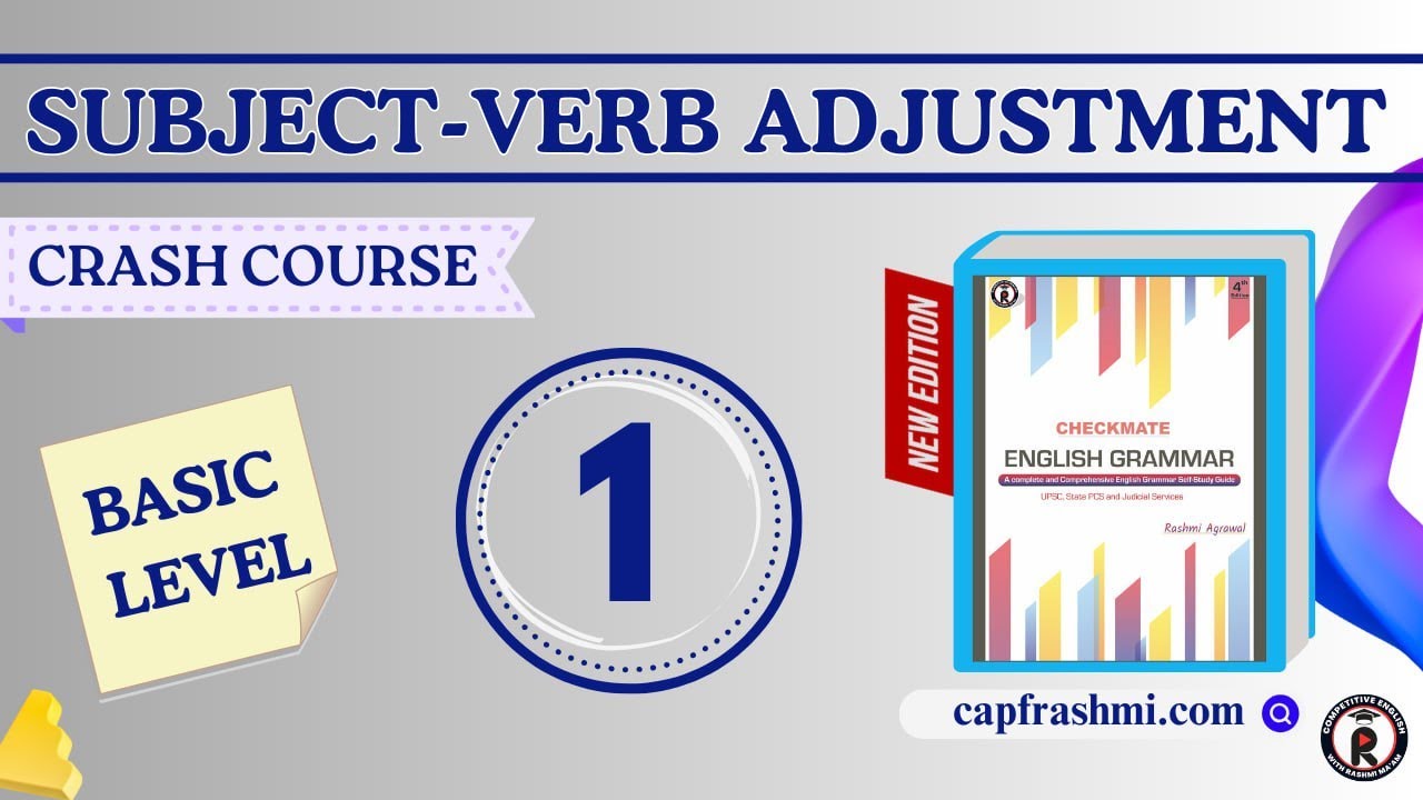 1. Subject-Verb Adjustment - Basic Level || GRAMMAR CRASH COURSE - By Rashmi Ma'am