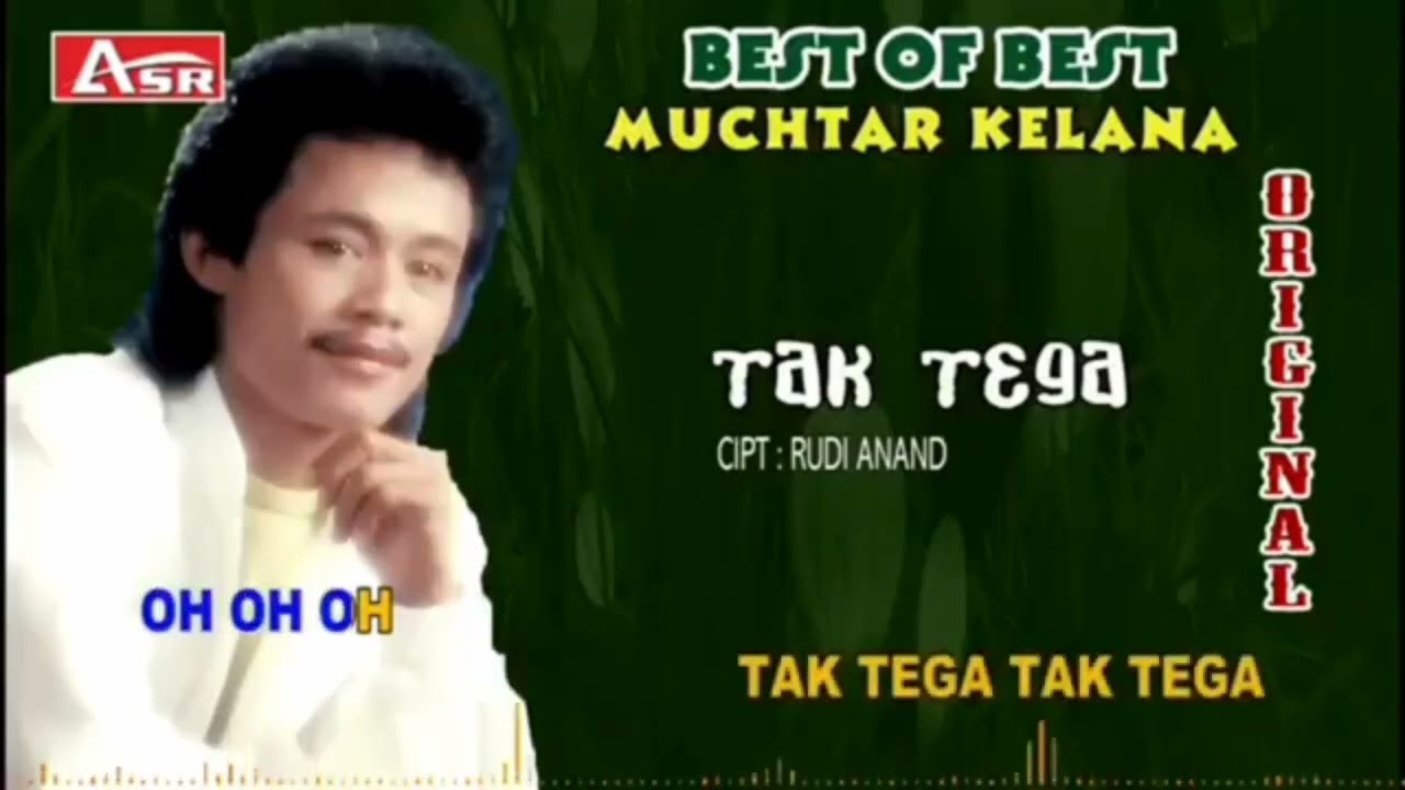 Muchtar Kelana - Tak Tega ( Karaoke )