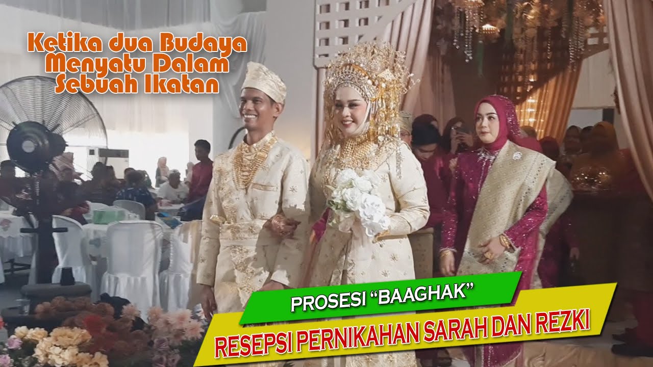 Ketika Dua Budaya Menyatu Dalam Sebuah Ikatan. Dari Resepsi Pernikahan SARAH Dan REZKI