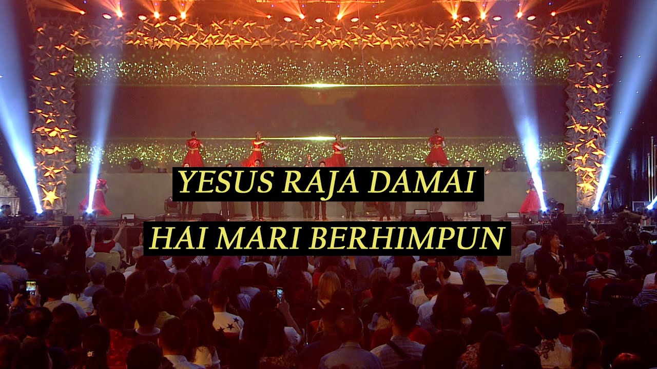 Yesus Raja Damai medley Hai Mari Berhimpun by Charlie Suhadi