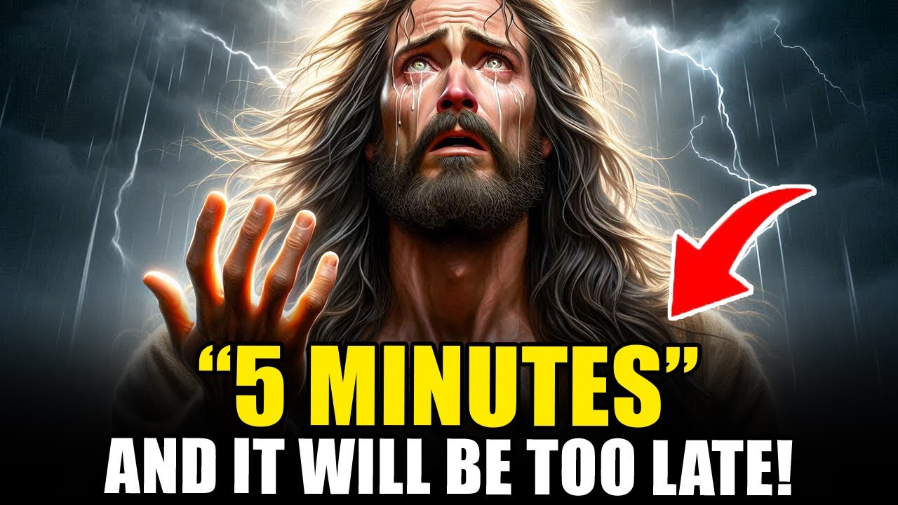 Son, Only 5 Minutes Left! Something Irreversible Is About To Happen | God's Word Today