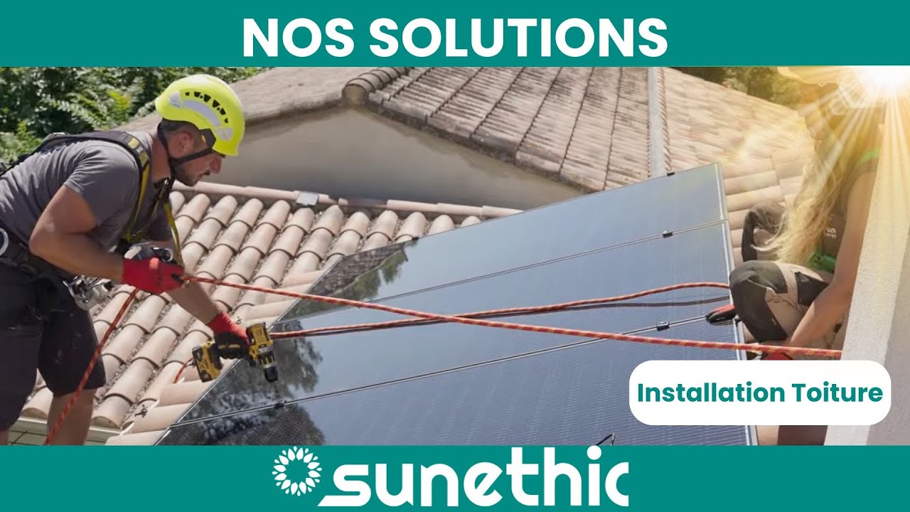 Tutoriel Installation Kit Panneaux Solaires Autoconsommation sur Toiture Soi-Même : Sunethic 2025