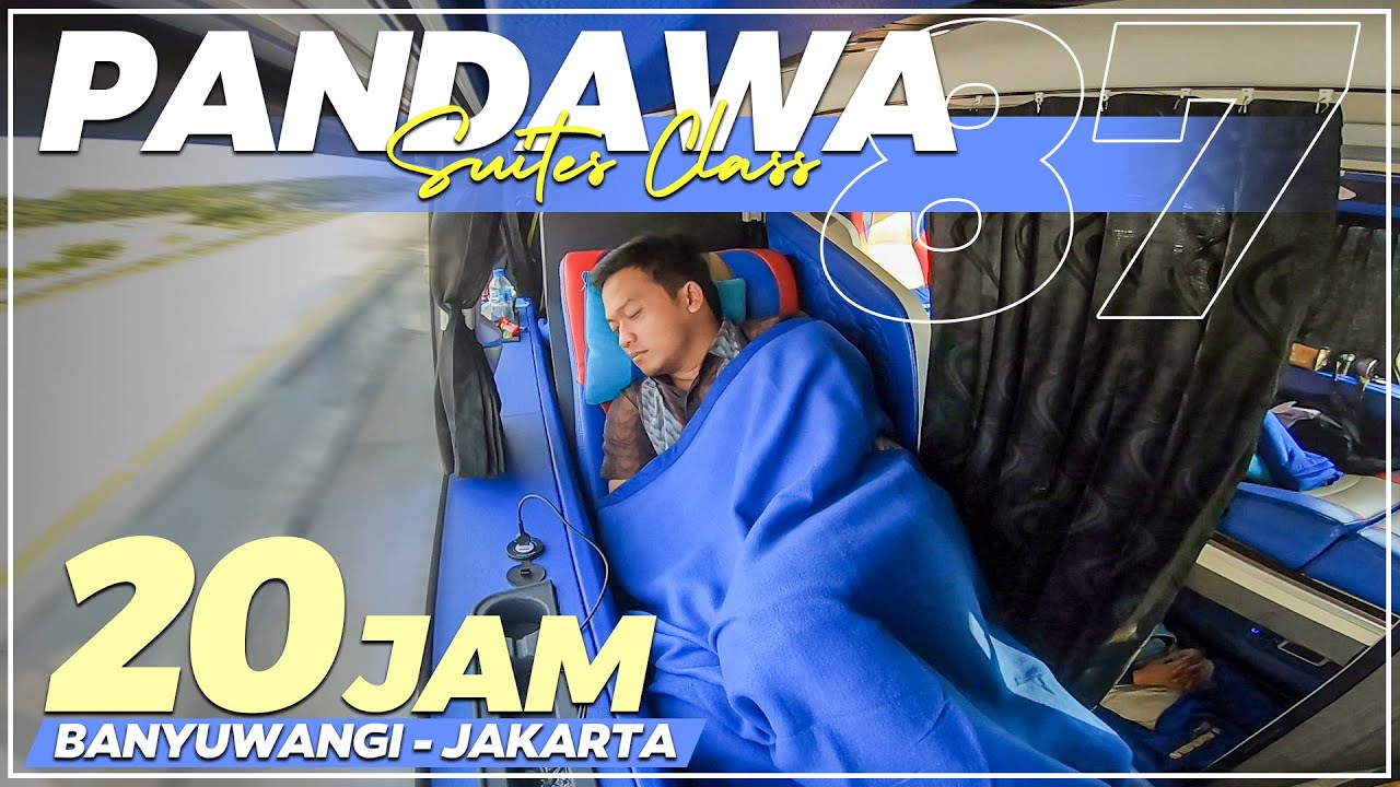 FULL TRIP BANYUWANGI-JAKARTA NAIK SLEEPER BUS | Layanan Pandawa87 AKAP Part 1