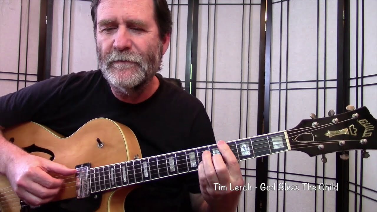 Tim Lerch- God Bless the Child - Solo Guitar- Lesson and PDF Available