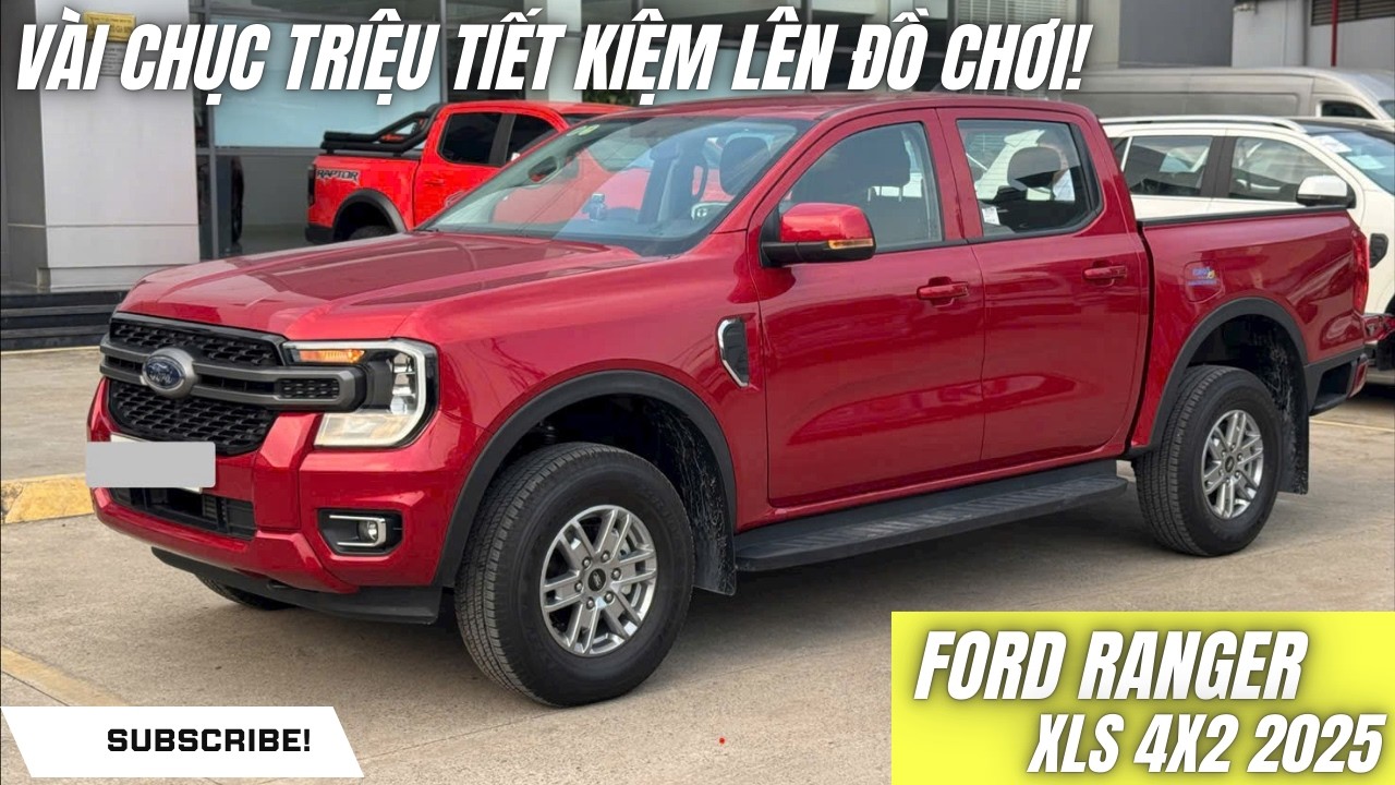 Bán tải lướt 7.777km có đáng mua? Ford Ranger XLS 4x2 2025| Chuyên xe lướt Ford