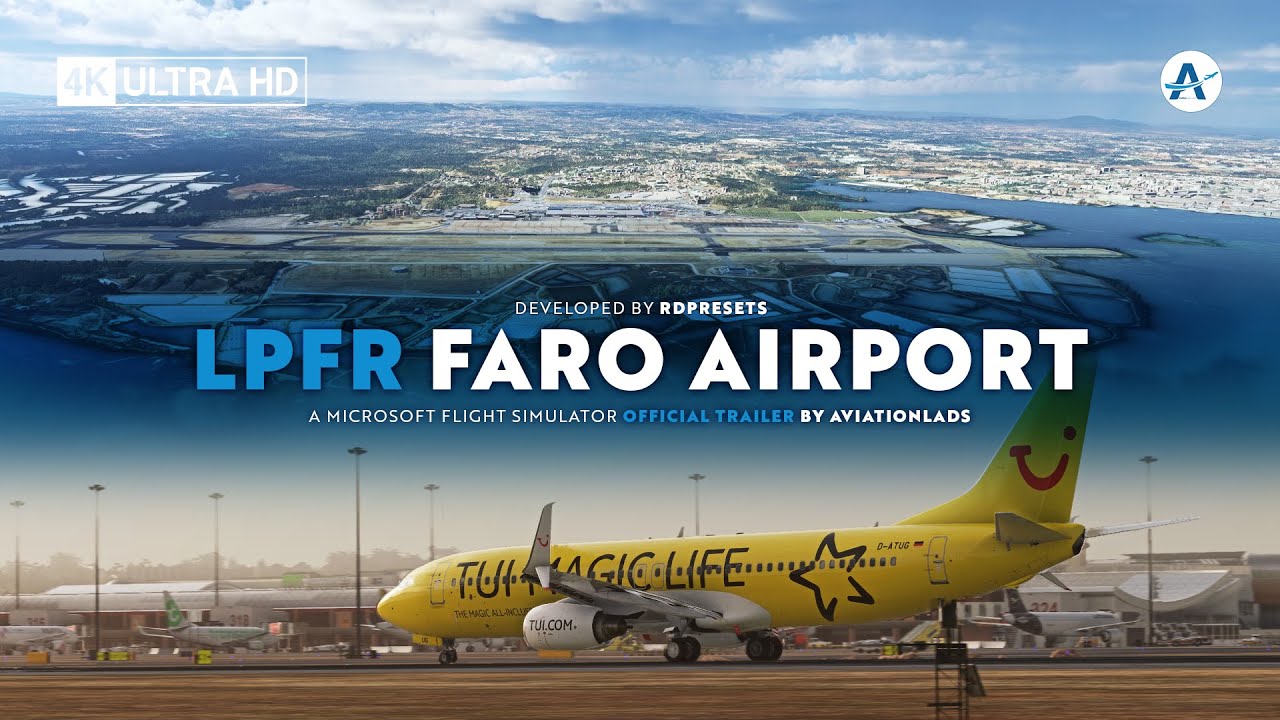 RDPresets - Faro Airport | Microsoft Flight Simulator [Official Trailer]