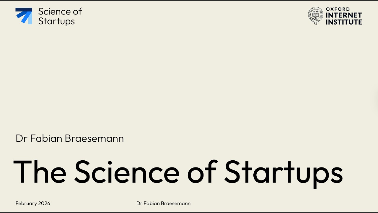 Keynote by Dr Fabian Braesemann, Senior Member of the Oxford AI Society, on the Science of Startups