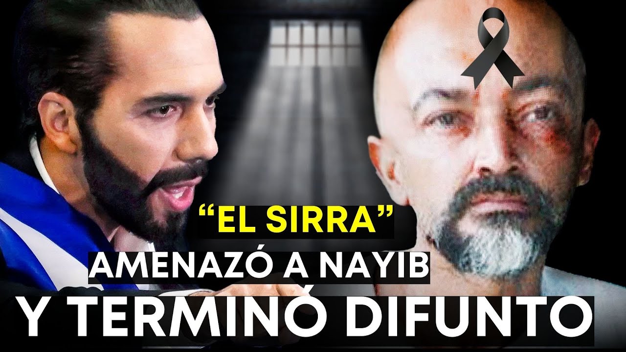EL SIRRA 💀 El LIDER de la MS13 que AMENAZÓ A BUKELE y FUE ELIMINADO - El Salvador